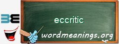 WordMeaning blackboard for eccritic